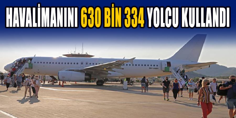 GAZİPAŞA HAVALİMANINI 630 BİN 334 YOLCU KULLANDI