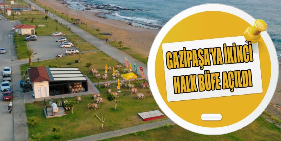 GAZİPAŞA’YA İKİNCİ HALK BÜFE AÇILDI