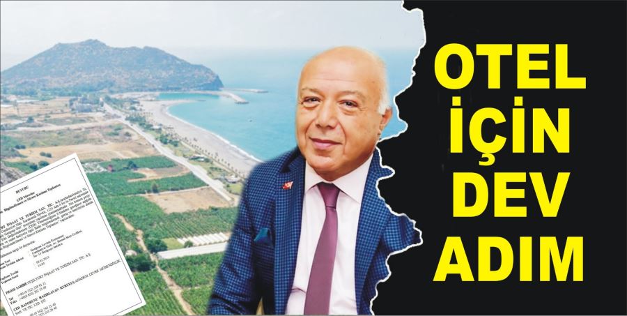 OTEL İÇİN DEV ADIM