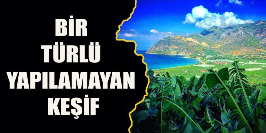 BİR TÜRLÜ YAPILAMAYAN KEŞİF