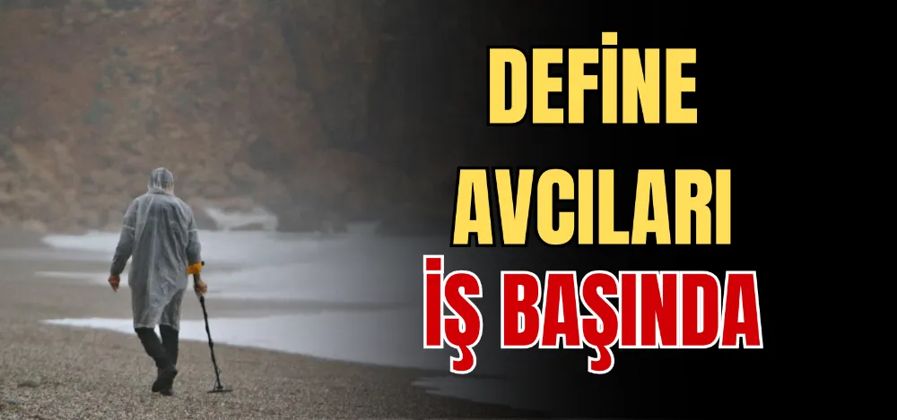 DEFİNE AVCILARI İŞ BAŞINDA 
