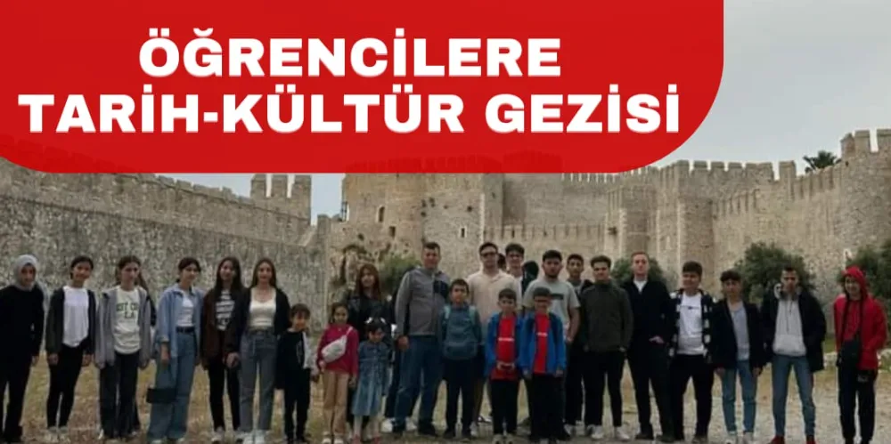 ÖĞRENCİLERE TARİH- KÜLTÜR GEZİSİ