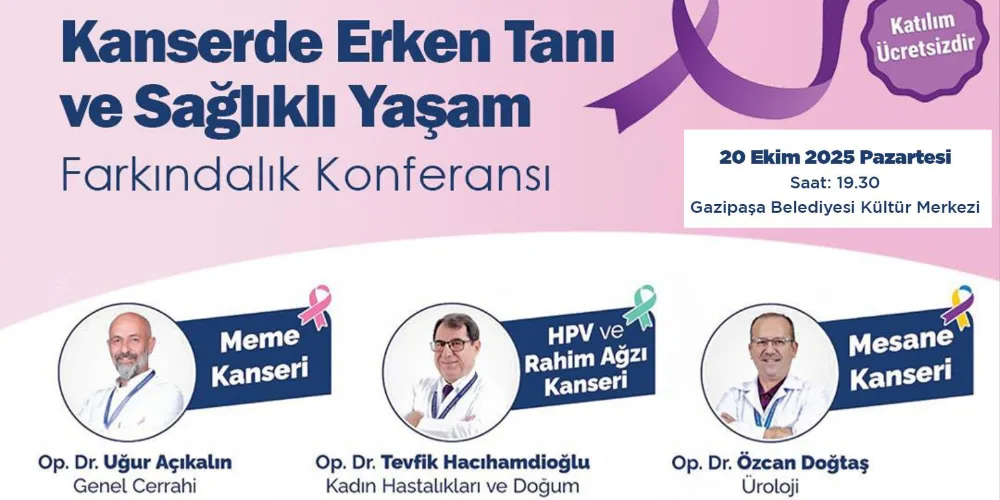 BELEDİYE KANSER KONFERANSI DÜZENLİYOR