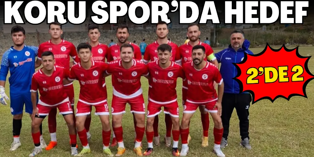 KORU SPOR’DA HEDEF 2’DE 2
