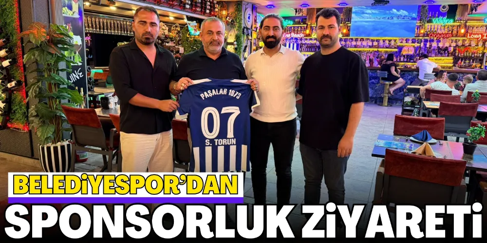 GAZİPAŞA BELEDİYESPOR’DAN SPONSORLUK ZİYARETİ