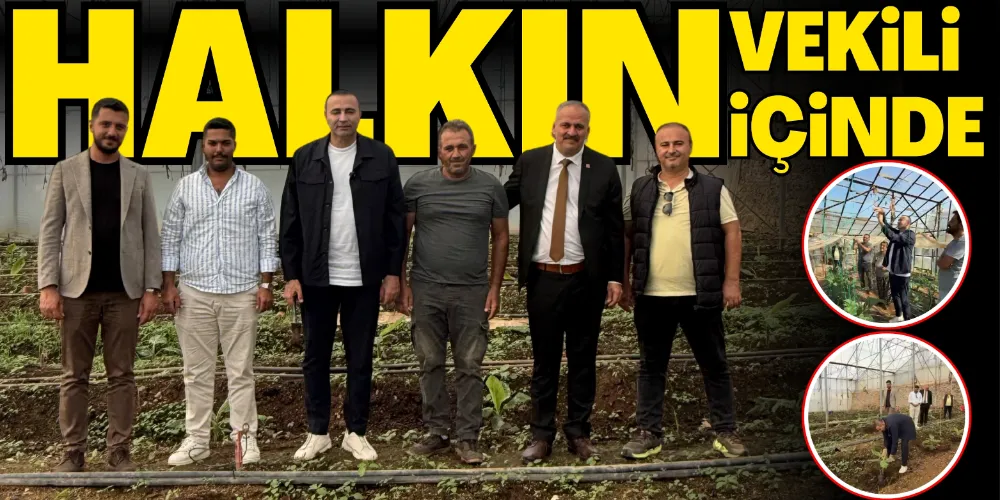 HALKIN VEKİLİ HALKIN İÇİNDE