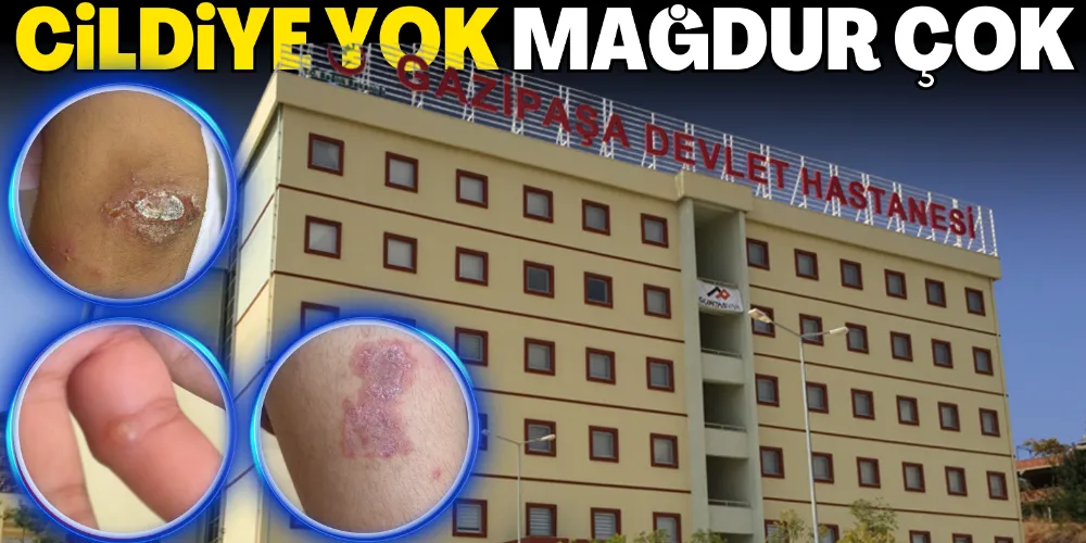 CİLDİYE YOK MAĞDUR ÇOK