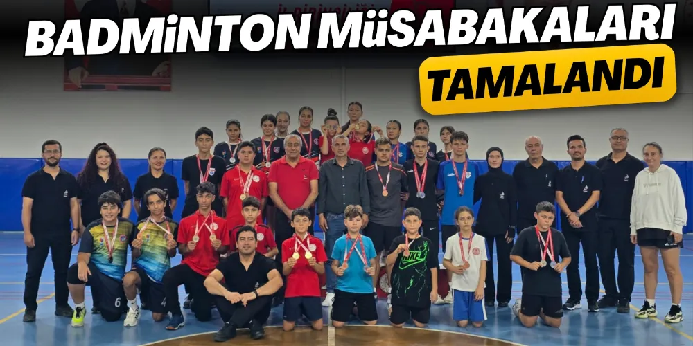 BADMİNTON MÜSABAKALARI TAMAMLANDI