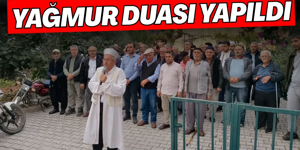 DUALAR YAĞMUR İÇİN