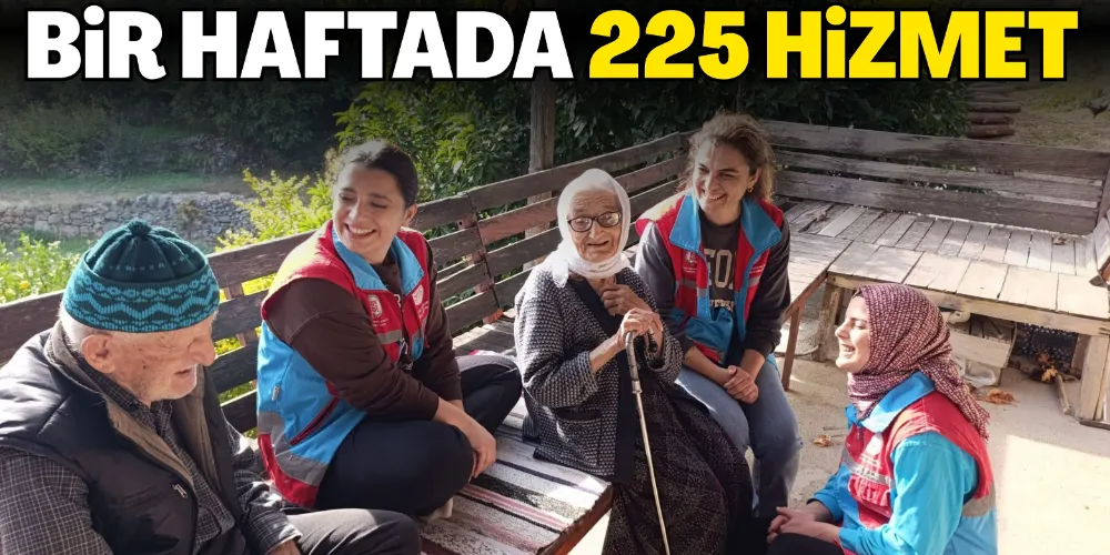 VEFA’DAN BİR HAFTADA 225 HİZMET