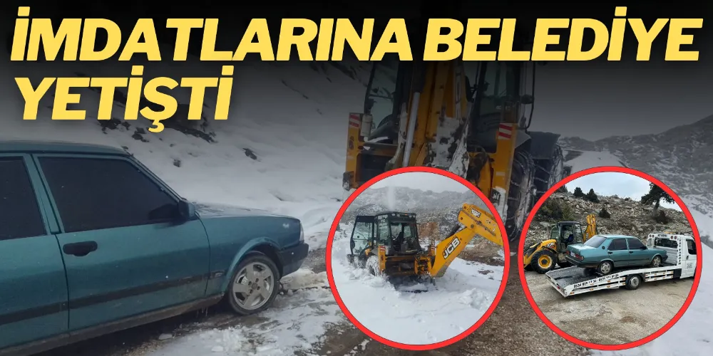 YOLDA KALANLARIN İMDADINA BELEDİYE YETİŞTİ