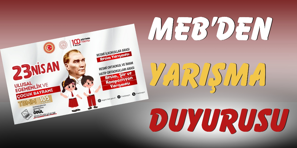 MEB’DEN YARIŞMA DUYURUSU