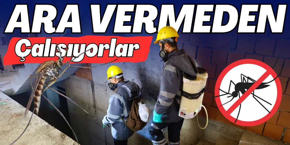 EKİPLER ARA VERMEDEN ÇALIŞIYOR