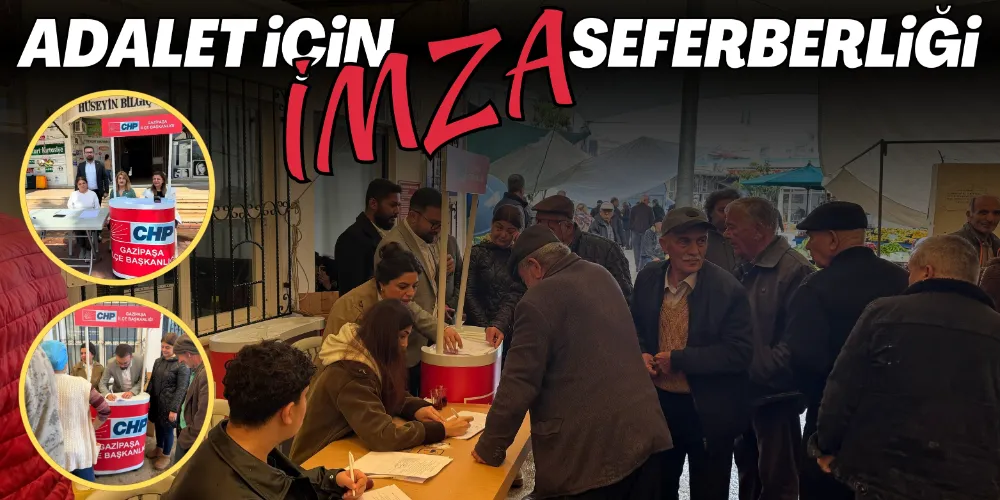 ADALET İÇİN İMZA SEFERBERLİĞİ