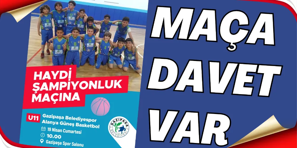 HAYDİ ŞAMPİYONLUK MAÇINA 