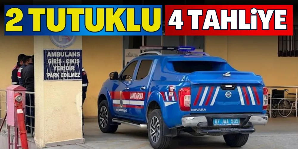 VURGUN OPERASYONUNDA 4 TAHLİYE
