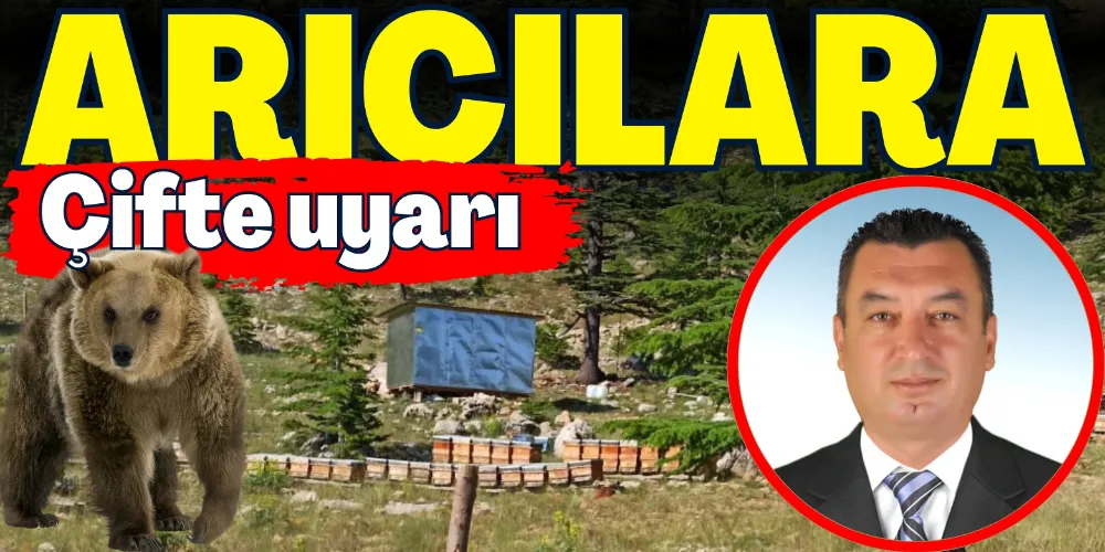 ARICILARA ÇİFTE UYARI