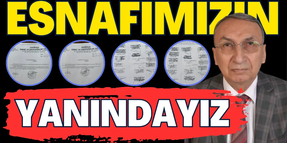ESNAFIMIZIN YANINDAYIZ!
