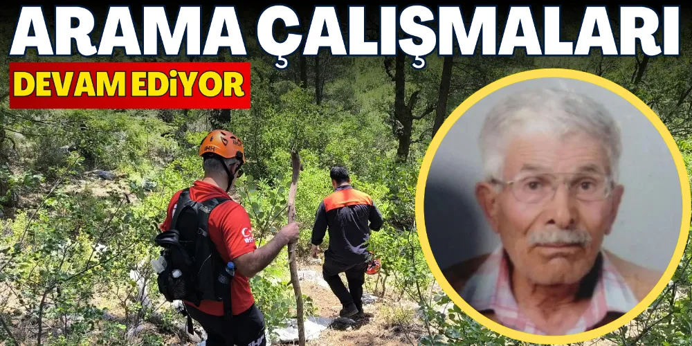 ARAMA ÇALIŞMALARI SÜRÜYOR 