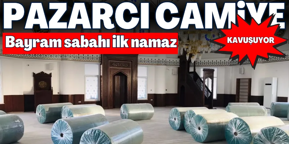 BAYRAM SABAHI İLK NAMAZ