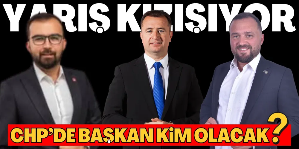 YARIŞ KIZIŞIYOR