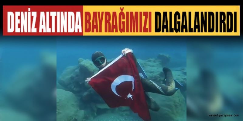 30 AĞUSTOS’U DENİZ ALTINDA KUTLADI