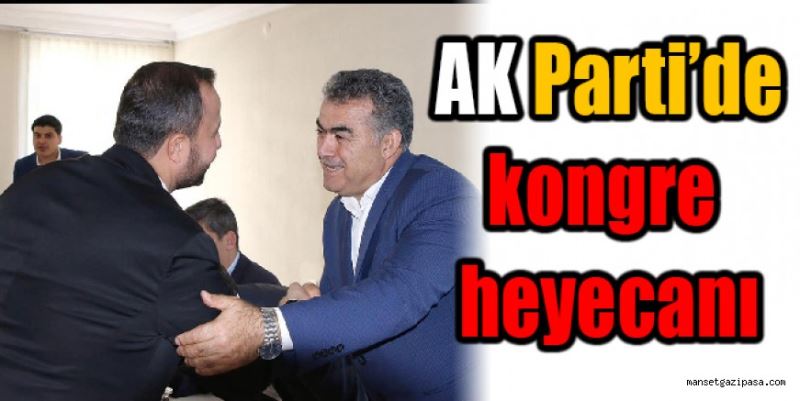 AK Parti’de kongre heyecanı