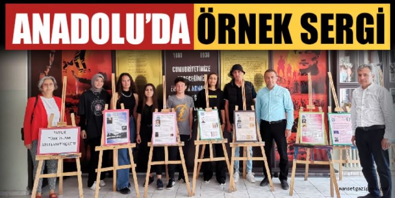 ANADOLU’DA ÖRNEK SERGİ