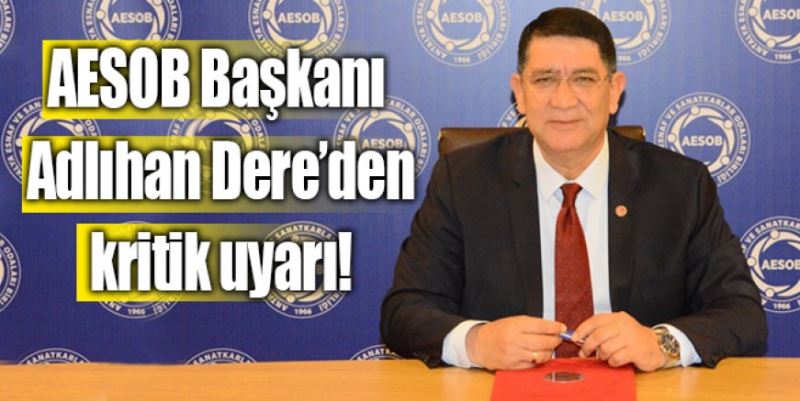 DERE’DEN ÖNEMLİ UYARI