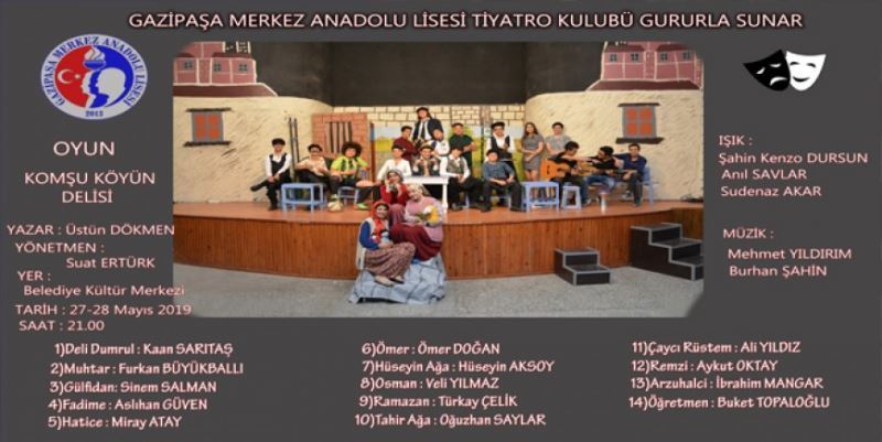 ‘KOMŞU KÖYÜN DELİSİ’ SEYİRCİYLE BULUŞACAK
