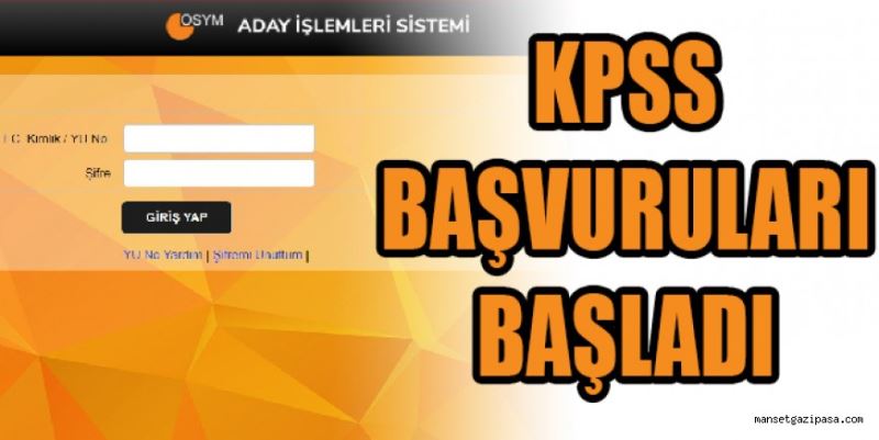 KPSS BAŞVURULARI BAŞLADI