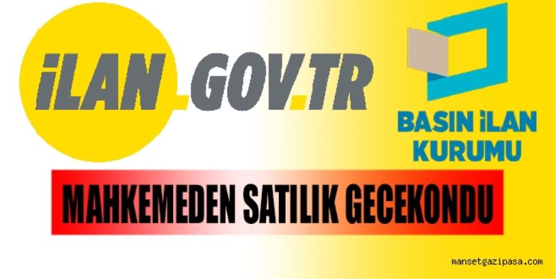 MAHKEMEDEN SATILIK GECEKONDU