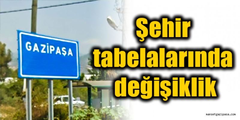 Şehir tabelalarında değişiklik
