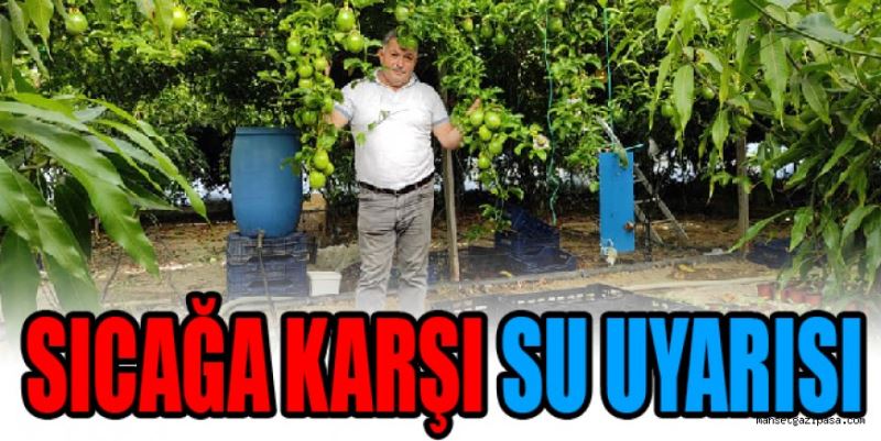 SICAK HAVADA SU UYARISI