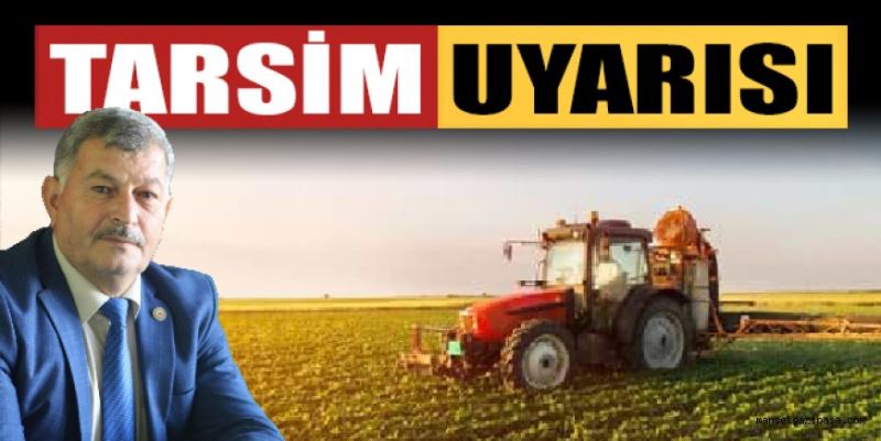 TARSİM UYARISI